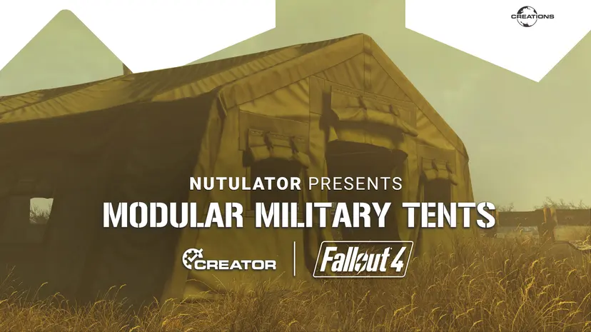 Modular Military Tents for Fallout 4 (Bethesda Verified Creator Program)